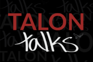 Talon Talks, name of the Talon Podcast